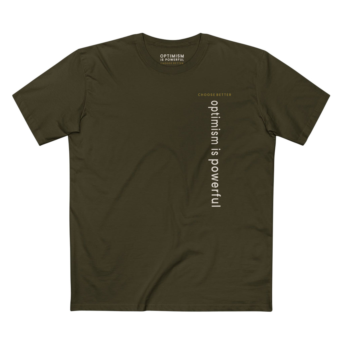 OPTIMISM IS POWERFUL VERTICAL STREAM PREMIUM T-SHIRT in Army