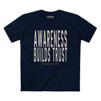 AWARENESS BUILDS TRUST BOLD PREMIUM T-SHIRT in Midnight Navy