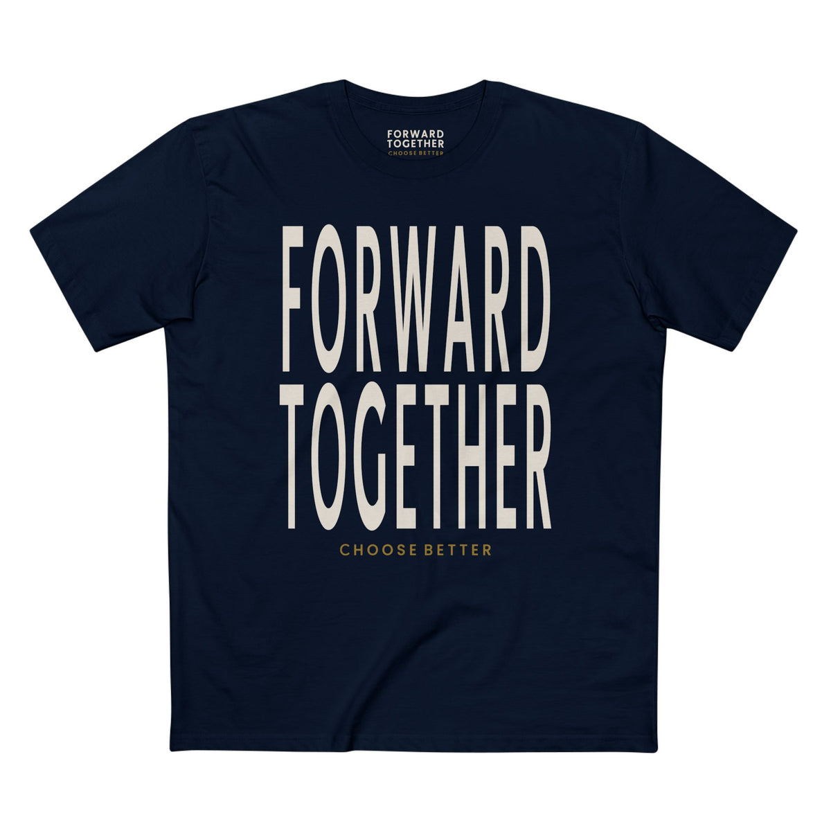 FORWARD TOGETHER BOLD PREMIUM T-SHIRT in Midnight Navy
