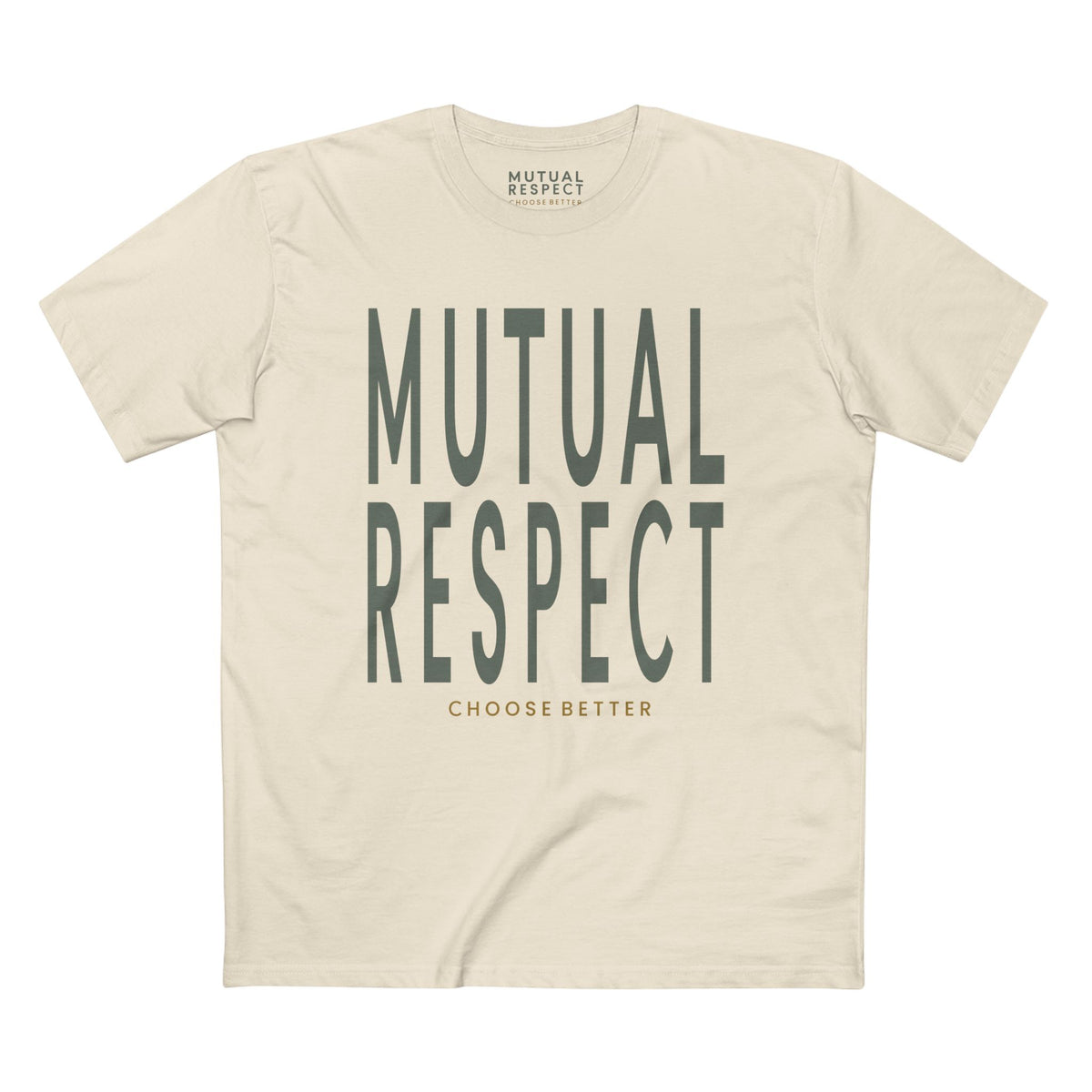 MUTUAL RESPECT BOLD PREMIUM T-SHIRT in Natural