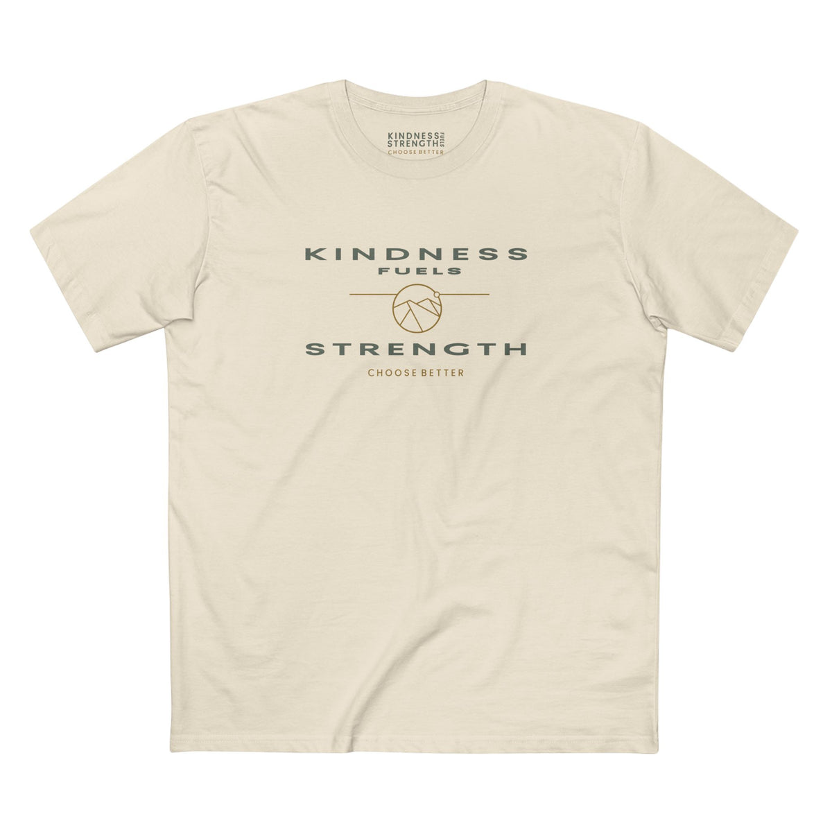 KINDNESS FUELS STRENGTH EMBLEM PREMIUM T-SHIRT in Natural