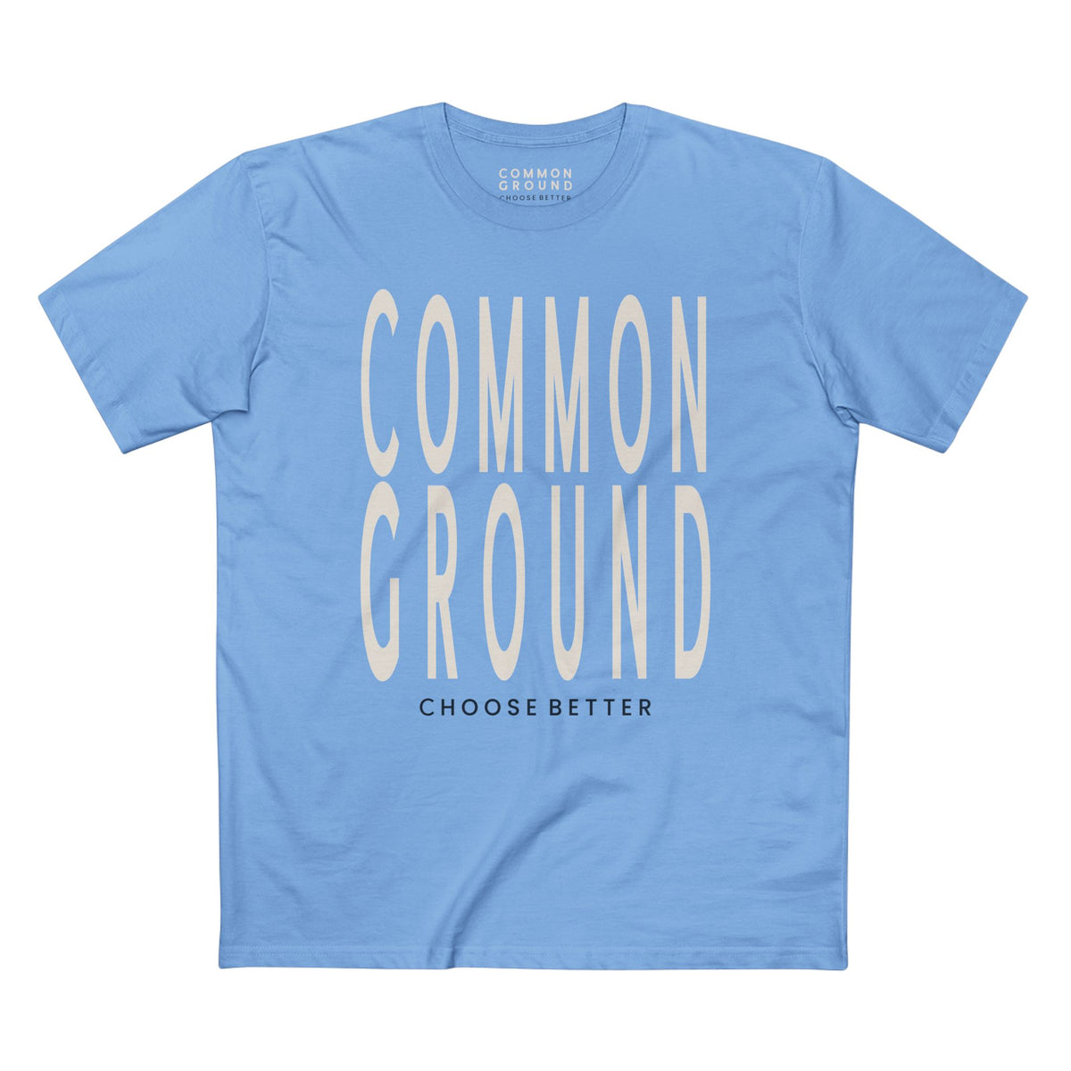 COMMON GROUND BOLD PREMIUM T-SHIRT