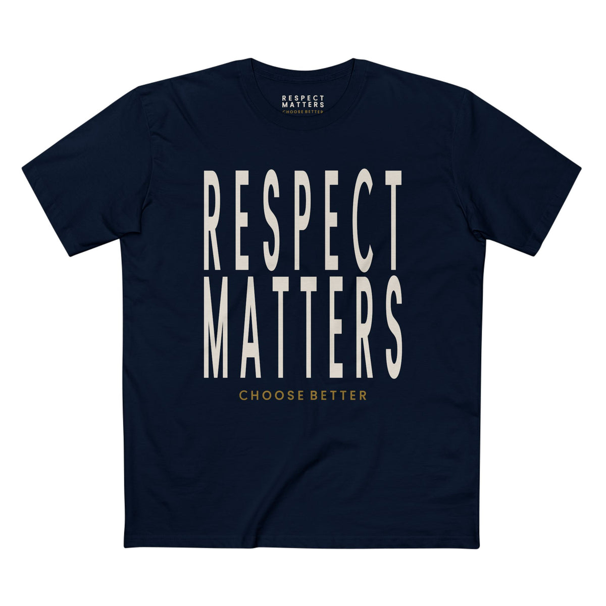 RESPECT MATTERS BOLD PREMIUM T-SHIRT in Midnight Navy
