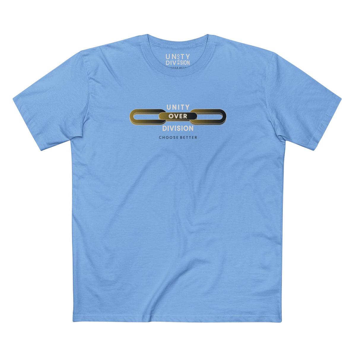 UNITY OVER DIVISION BESPOKE PREMIUM T-SHIRT in Carolina Blue