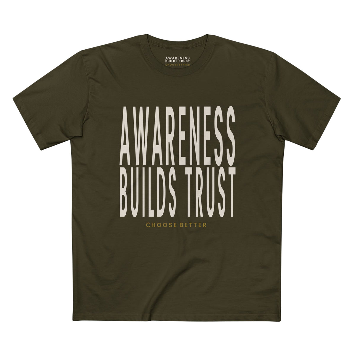 AWARENESS BUILDS TRUST BOLD PREMIUM T-SHIRT in Army