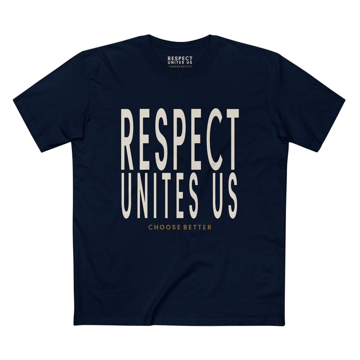 RESPECT UNITES US BOLD PREMIUM T-SHIRT in Midnight Navy