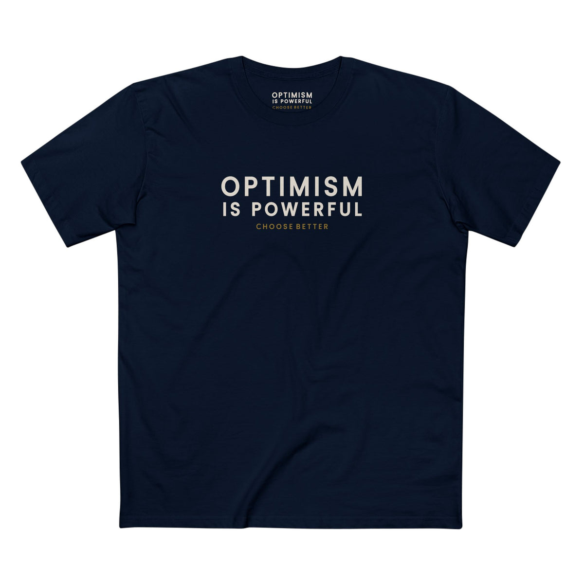 OPTIMISM IS POWERFUL SIGNATURE PREMIUM T-SHIRT in Midnight Navy