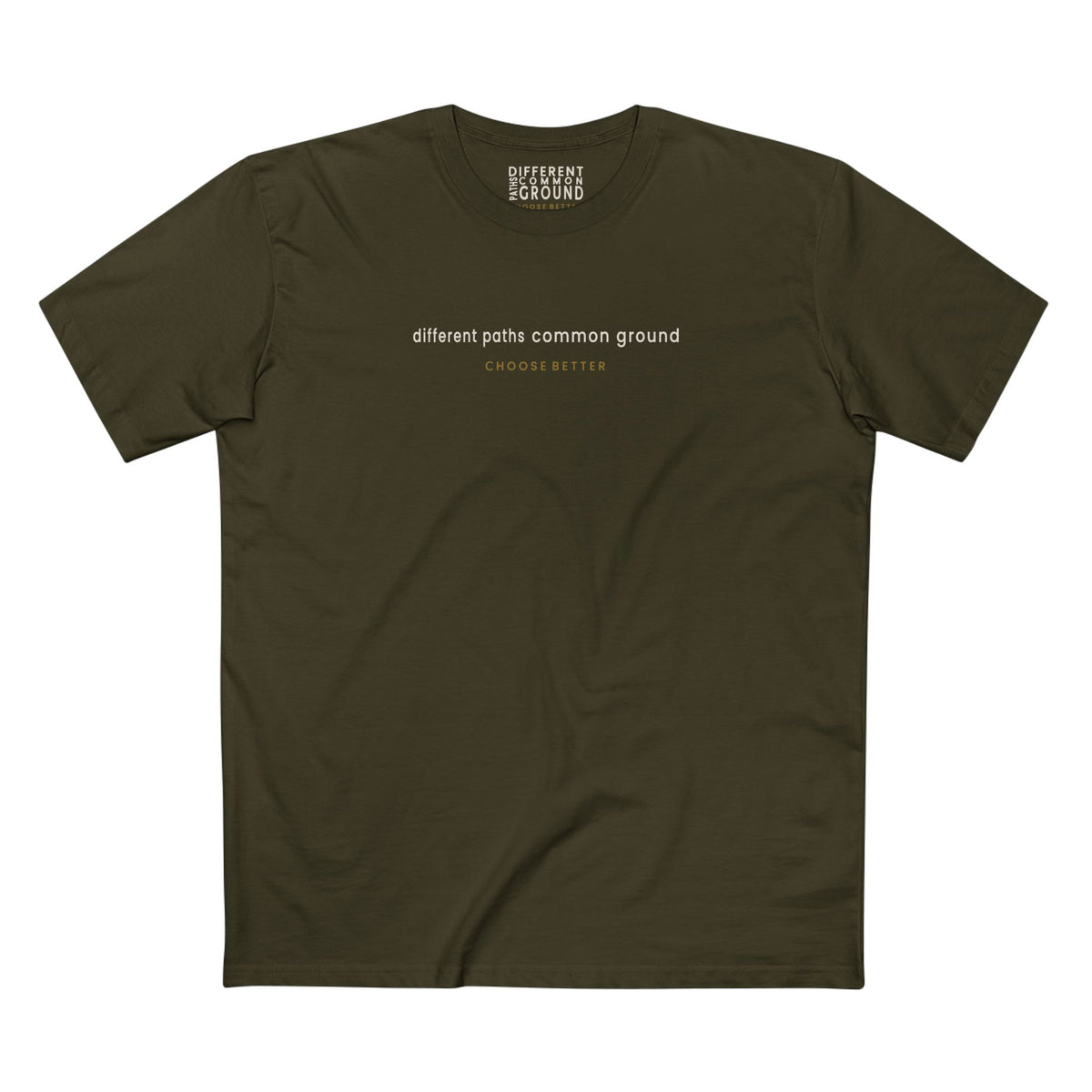 DIFFERENT PATHS COMMON GROUND SUBTLE PREMIUM T-SHIRT in Army