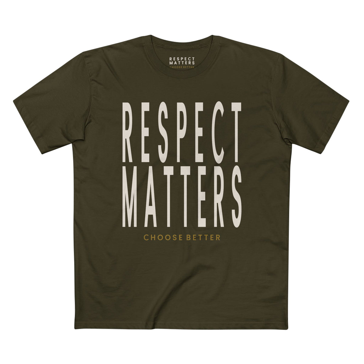 RESPECT MATTERS BOLD PREMIUM T-SHIRT in Army