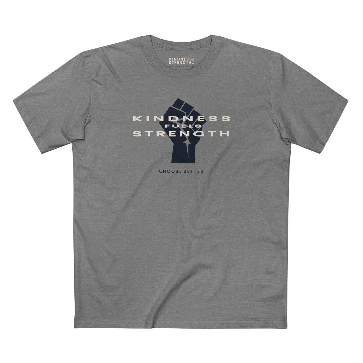KINDNESS FUELS STRENGTH BESPOKE PREMIUM T-SHIRT in Heather Gray