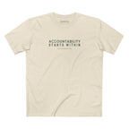 ACCOUNTABILITY STARTS WITHIN SIGNATURE PREMIUM T-SHIRT