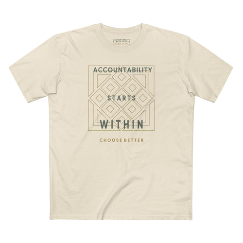 ACCOUNTABILITY STARTS WITHIN BESPOKE PREMIUM T-SHIRT in Natural