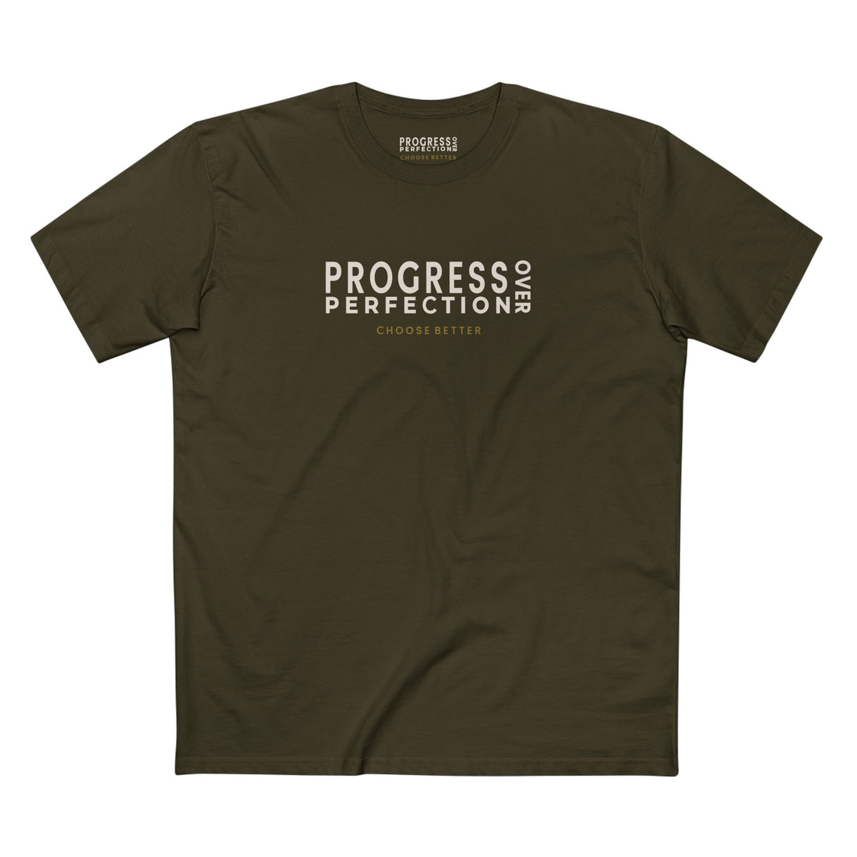 PROGRESS OVER PERFECTION SIGNATURE PREMIUM T-SHIRT in Army