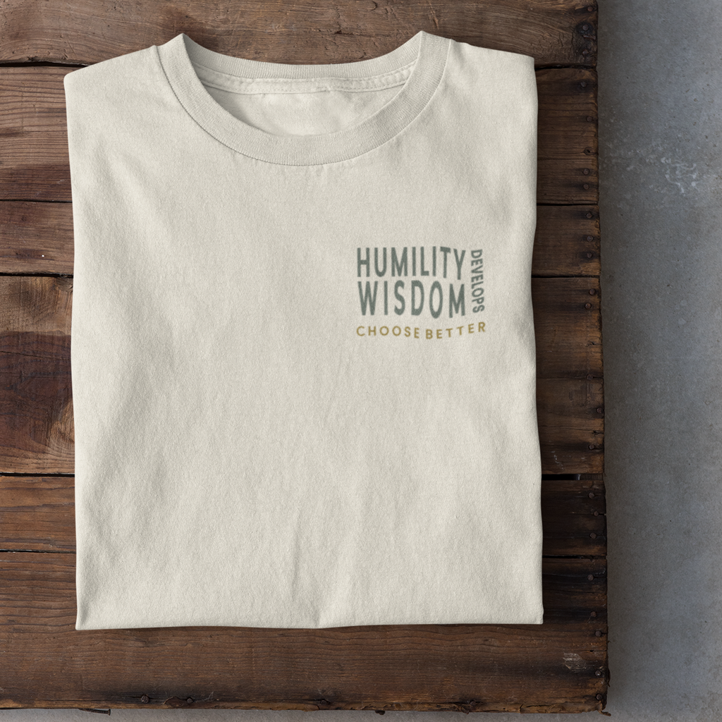 HUMILITY DEVELOPS WISDOM MINIMAL PREMIUM T-SHIRT