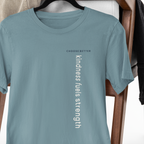KINDNESS FUELS STRENGTH VERTICAL STREAM PREMIUM T-SHIRT